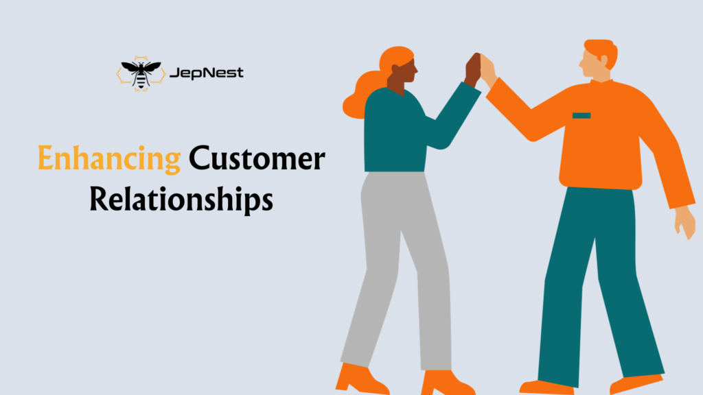 enhancing customer relationship: Power of CRM